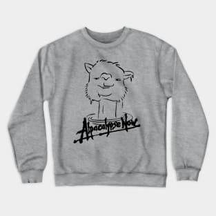 Alpacalypse Now Crewneck Sweatshirt